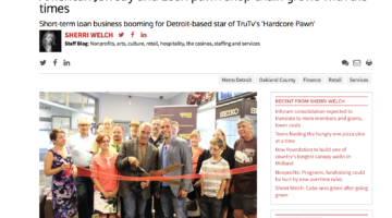 Crain’s Detroit: American Jewelry and Loan pawn shop chain grows with the times